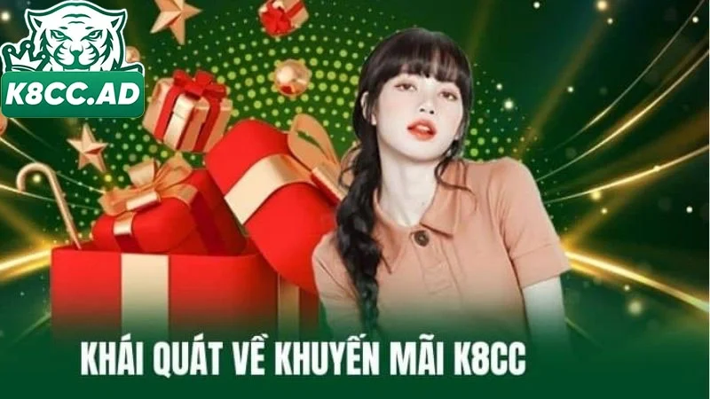 Các khuyến mãi K8cc hấp dẫn