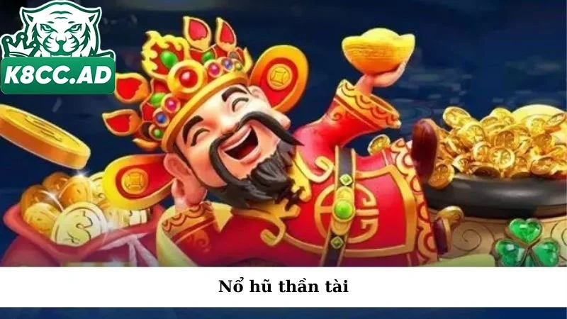 nổ hũ thần tài